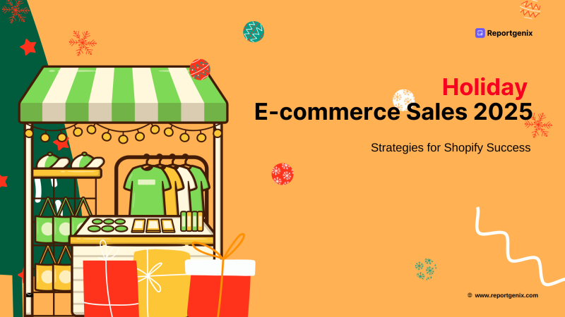 Holiday E-commerce Sales 2025: Strategies for Shopify Success