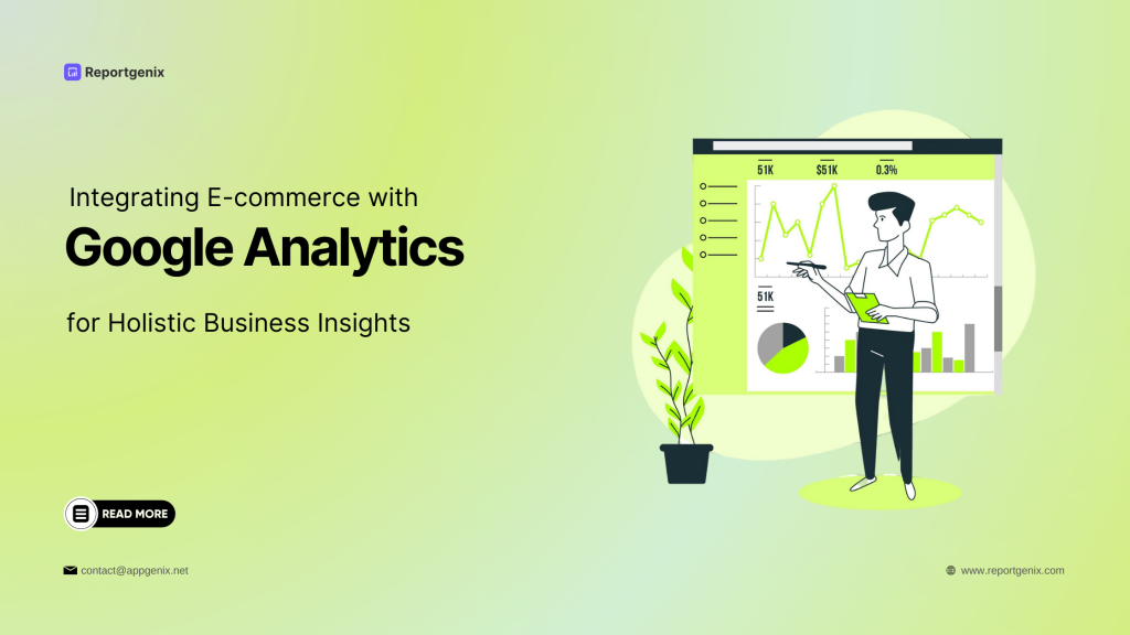 Google Analytics Shopify : Integration With Ecommerce for Holistic Business Insights