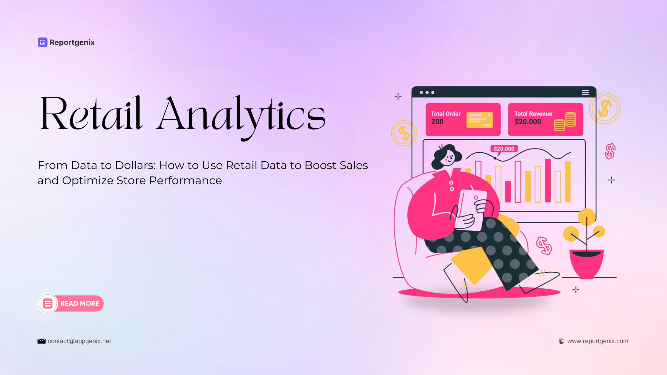 From Data to Dollars: How to Use Retail Data to Boost Sales and Optimize Store Performance.