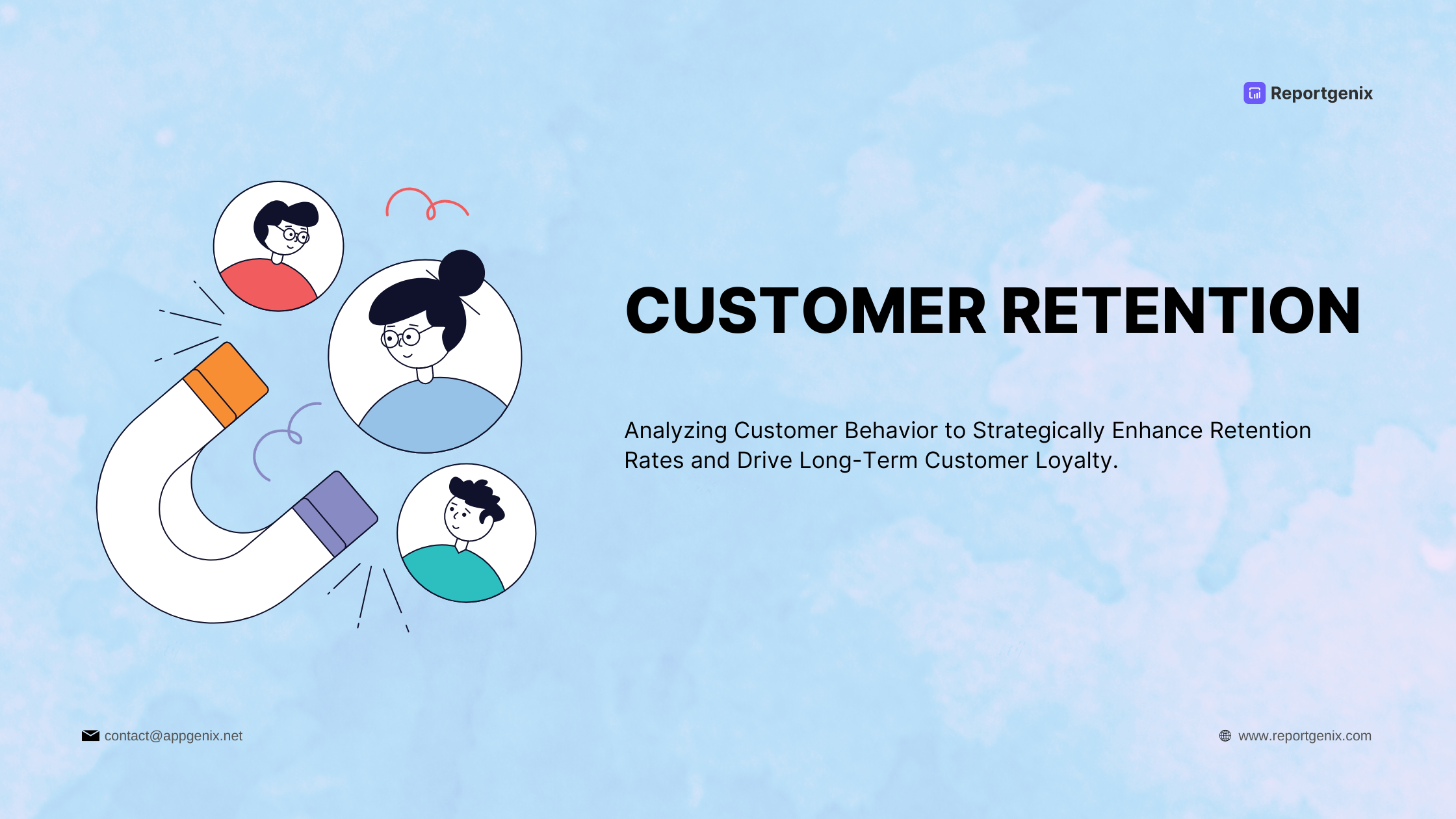 Analyzing Customer Behavior to Enhance Retention Rates