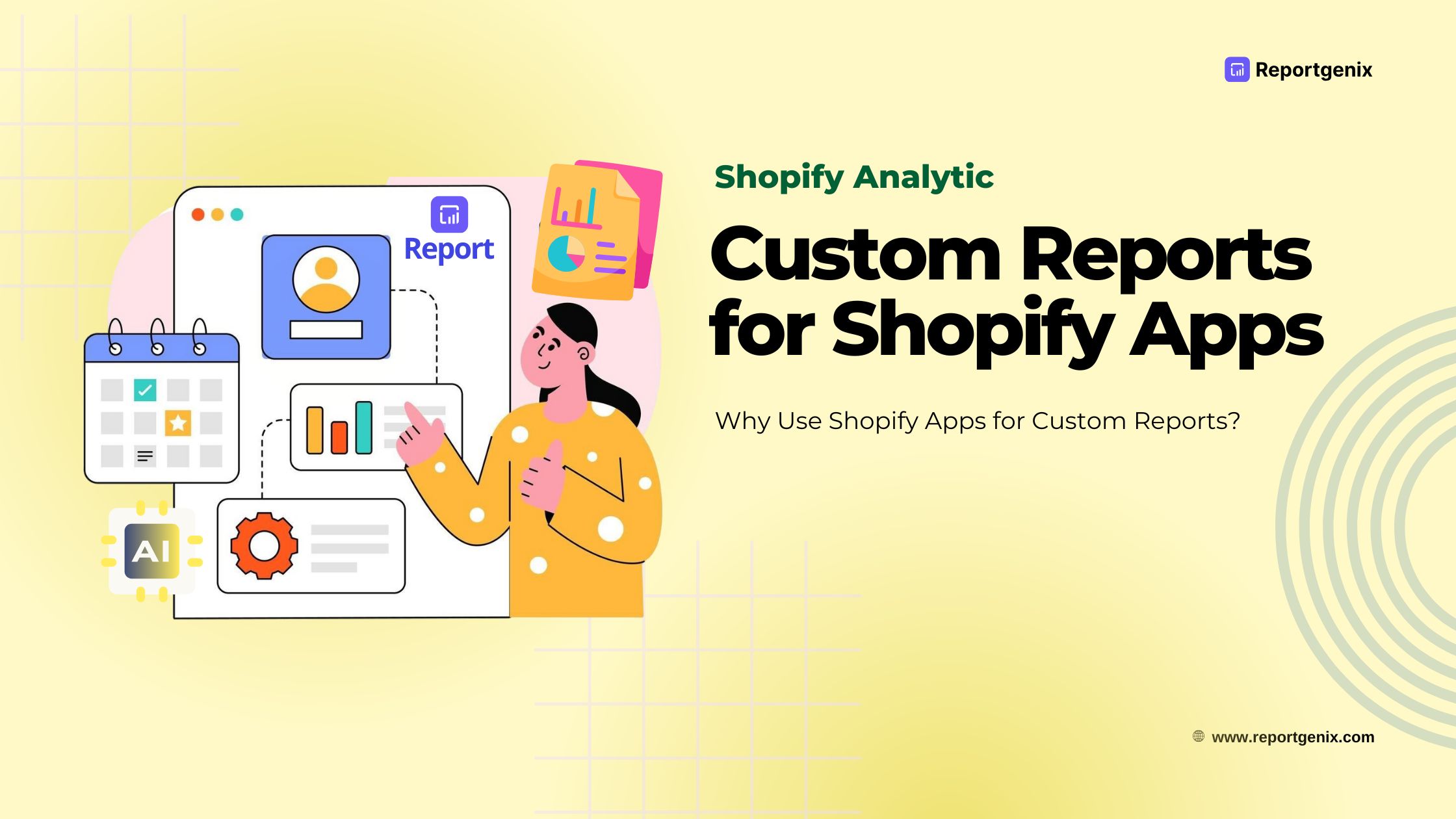 How to Create Custom Reports for Shopify Apps